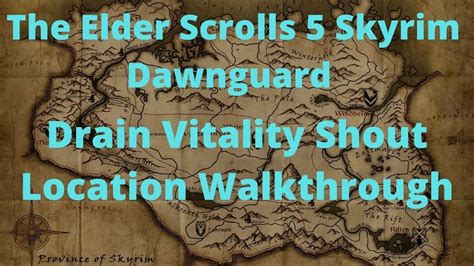 The Elder Scrolls V Skyrim - Dawnguard. . Skyrim drain vitality